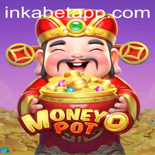 Unveiling MoneyPot: A Thrilling Betting Game with Inkabet